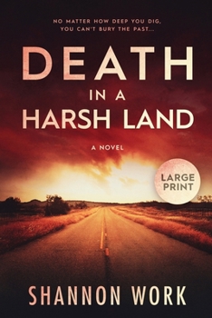 Paperback Death in a Harsh Land: Large Print [Large Print] Book