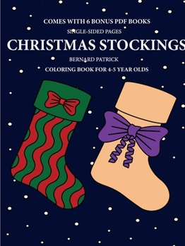 Paperback Coloring Book for 4-5 Year Olds (Christmas Stockings) Book