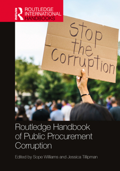 Hardcover Routledge Handbook of Public Procurement Corruption Book