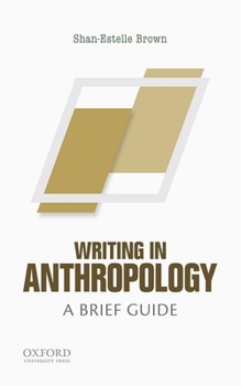 Paperback Writing in Anthropology: A Brief Guide Book