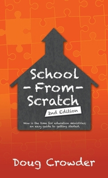 Hardcover School from Scratch: 2Nd Edition Book