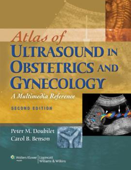 Hardcover Atlas of Ultrasound in Obstetrics and Gynecology: A Multimedia Reference Book