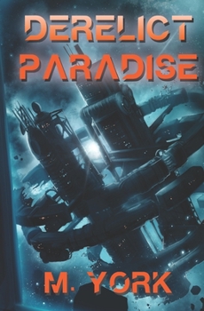 Paperback Derelict Paradise Book