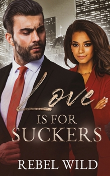 Paperback Love Is For Suckers Book