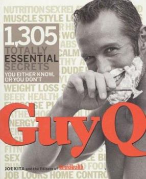 Paperback Guy Q: 1,305 Totally Essential Secrets You Either Know, or You Don't Book