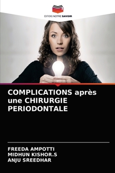 Paperback COMPLICATIONS après une CHIRURGIE PERIODONTALE [French] Book