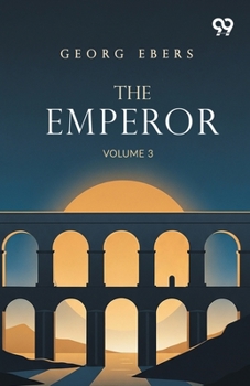 Paperback The Emperor: Volume 3 Book