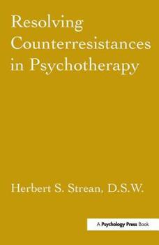 Hardcover Resolving Counterresistances In Psychotherapy Book