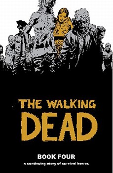 Hardcover Walking Dead Book 4 Book