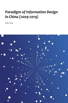 Paperback Paradigm of Information Design in China (2009-2019) Book