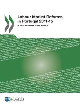 Paperback Labour Market Reforms in Portugal 2011-15 Book