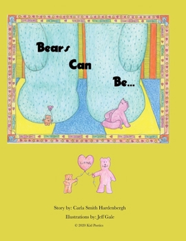 Paperback Bears Can Be... Book