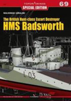 Paperback The British Hunt-Class Escort Destroyer HMS Badsworth Book