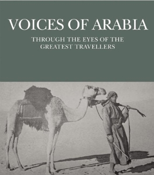 Voices of the Emirates: Through the Eyes of the Greatest Travellers
