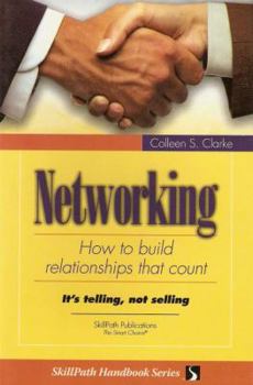 Paperback Networking: How to Build Relationships That Count Book