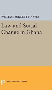 Hardcover Law and Social Change in Ghana Book