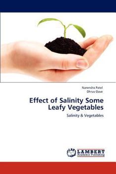 Paperback Effect of Salinity Some Leafy Vegetables Book