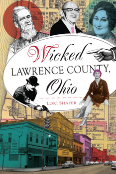 Paperback Wicked Lawrence County, Ohio Book