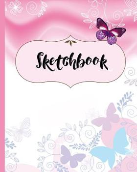 Paperback Sketchbook: (Butterfly Edition) Book