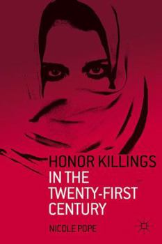 Paperback Honor Killings in the Twenty-First Century Book