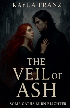 The Veil of Ash (The Thirteenth Oath)