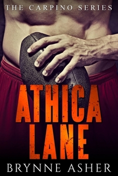 Athica Lane - Book #3 of the Carpino