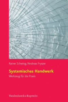 Paperback Systemisches Handwerk: Werkzeug Fur Die PRAXIS [German] Book