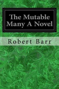 Paperback The Mutable Many A Novel Book