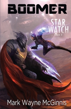 Boomer - Book #3 of the Star Watch