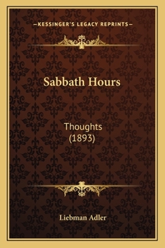 Paperback Sabbath Hours: Thoughts (1893) Book