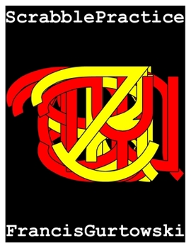 Paperback Scrabble Practice: Practice Makes Perfect Book