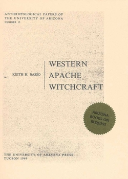 Paperback Western Apache Witchcraft: Volume 15 Book