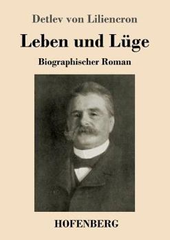 Paperback Leben und Lüge: Biographischer Roman [German] Book