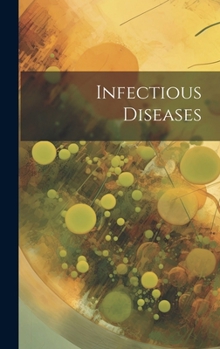 Hardcover Infectious Diseases Book