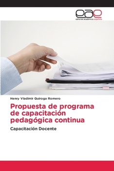 Paperback Propuesta de programa de capacitación pedagógica continua [Spanish] Book