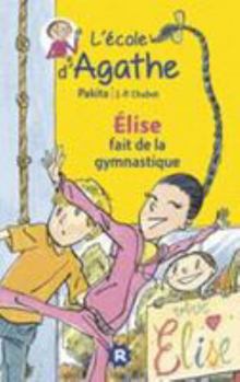 Hardcover Elise Fait de La Gymnastique [French] Book