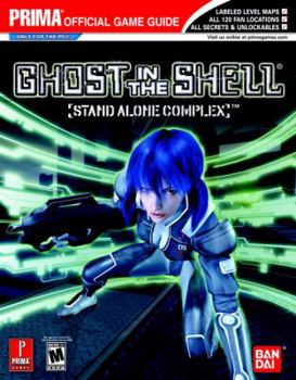 Paperback Ghost in the Shell: Stand Alone Complex (Prima Official Game Guide) Book