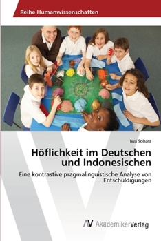 Paperback Höflichkeit im Deutschen und Indonesischen [German] Book
