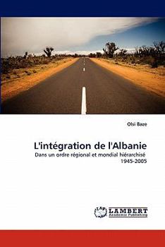 Paperback L'Integration de L'Albanie [French] Book