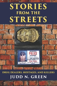 Paperback Stories from the Streets: Drug Dealers, Hostages and Killers Book