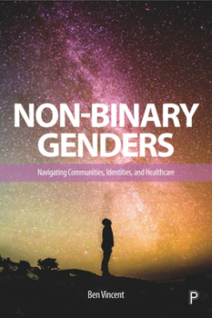 Paperback Non-Binary Genders: Navigating Communities, Identities, and Healthcare Book