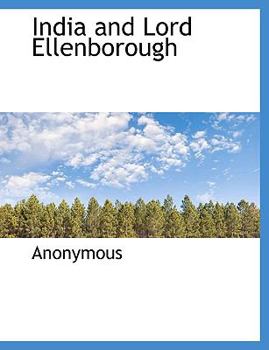 Paperback India and Lord Ellenborough [Large Print] Book