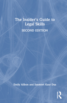 Hardcover The Insider's Guide to Legal Skills Book