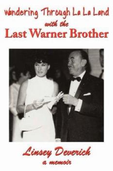 Paperback Wandering Through La La Land with the Last Warner Brother Book