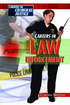 Library Binding Careers in Law Enforcement Book