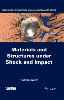 Hardcover Materials and Structures Under Shock and Impact Book