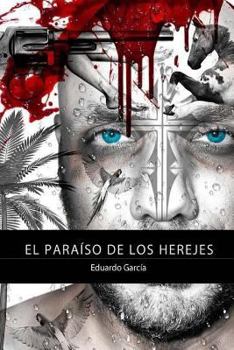 Paperback El paraiso de los herejes [Spanish] Book