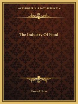 Paperback The Industry Of Food Book