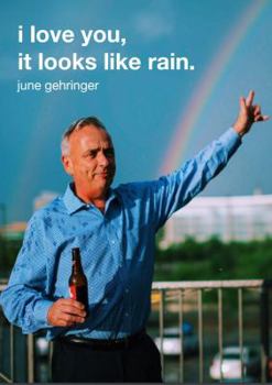 Paperback i love you, it looks like rain Book