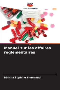 Paperback Manuel sur les affaires réglementaires [French] Book